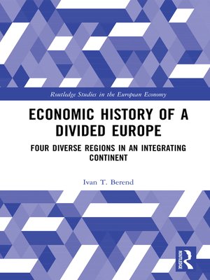 cover image of Economic History of a Divided Europe